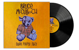 BRUCE MCCULLOCH - DARK PURPLE SLICE - AUTOGRAPHED