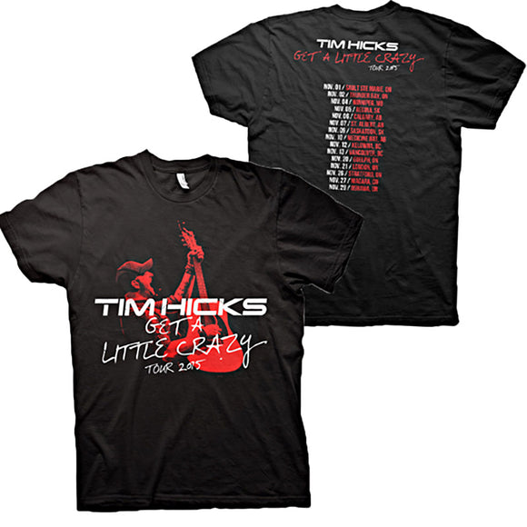 Get A Little Crazy Tour T-Shirt