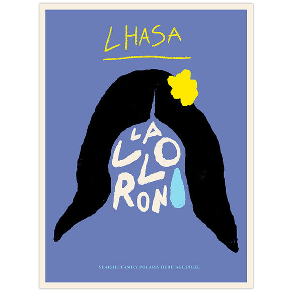 Lhasa 2016 Slaight Family Polaris Heritage Prize Poster